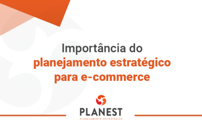 Importância do planejamento estratégico para e-commerce